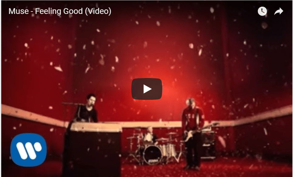 Watch Feeling Good by Muse on YouTube